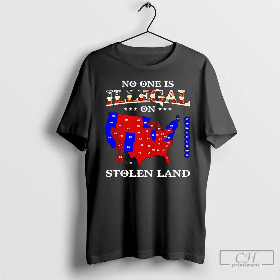 No One Is Illegal Stolen Landanyone Need This State T-Shirts, Hoodie, Sweatshirt - T-Shirt, Sweatshirt, Hoodie