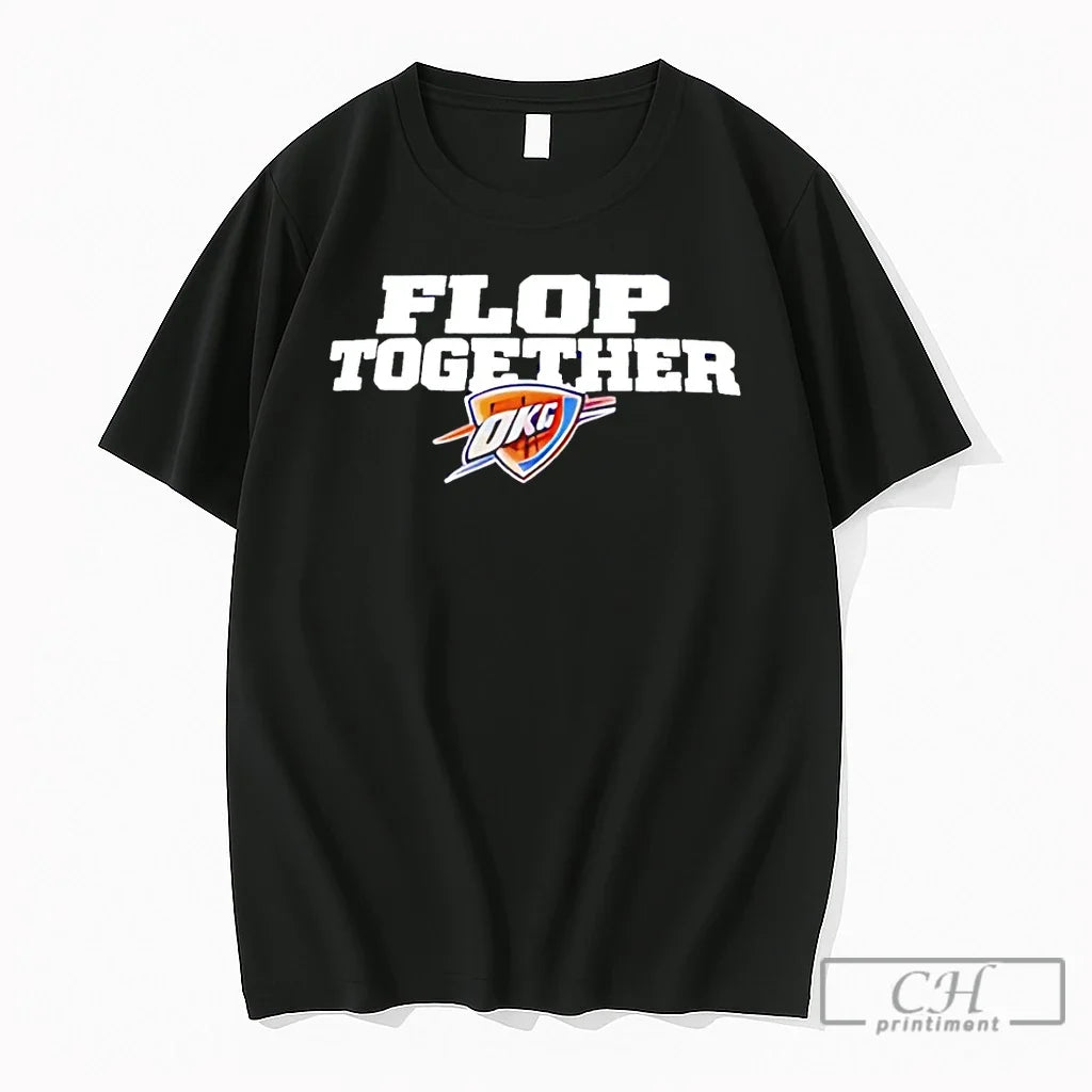 Premium Okc Thunders Vs Spurs Game 7 Flop Together Unisex T-shirt, Sweatshirt, Hoodie, Long Sleeve Tee - T-Shirt, Sweatshirt, Hoodie