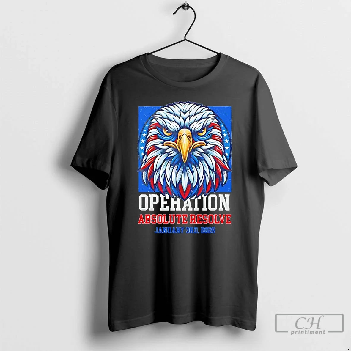 Operation Absolute Resolve January 3rd 2026 T-Shirts, Hoodie, Sweatshirt - T-Shirt, Sweatshirt, Hoodie
