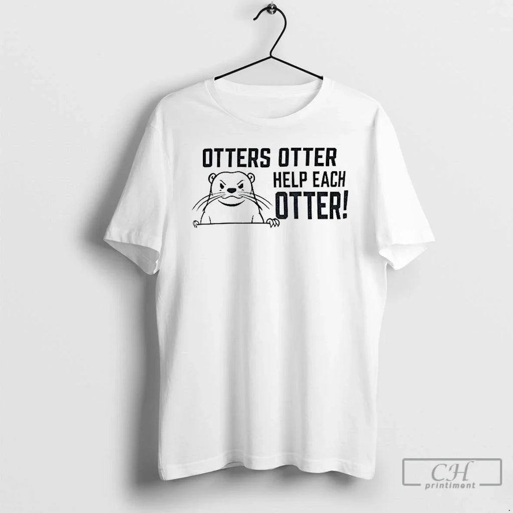 Otters Otter Help Each Otter T-Shirts, Hoodie, Sweatshirt - T-Shirt, Sweatshirt, Hoodie