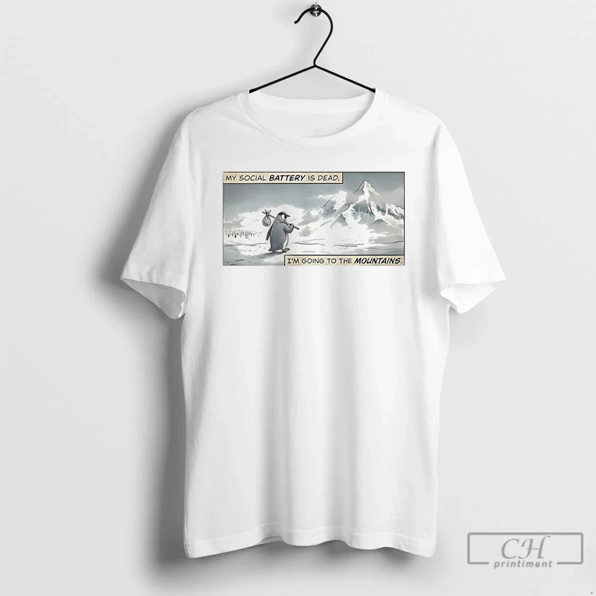 Penguin My Social Battery Is Dead Im Going Mountains Meme T-Shirts, Hoodie, Sweatshirt - T-Shirt, Sweatshirt, Hoodie