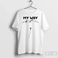 Penguin My Way Mountain T-Shirts, Hoodie, Sweatshirt - T-Shirt, Sweatshirt, Hoodie