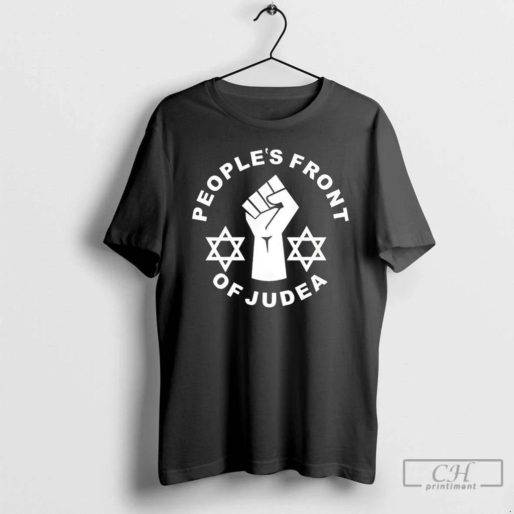 Peoples Front Judea Jews T-Shirts, Hoodie, Sweatshirt - T-Shirt, Sweatshirt, Hoodie