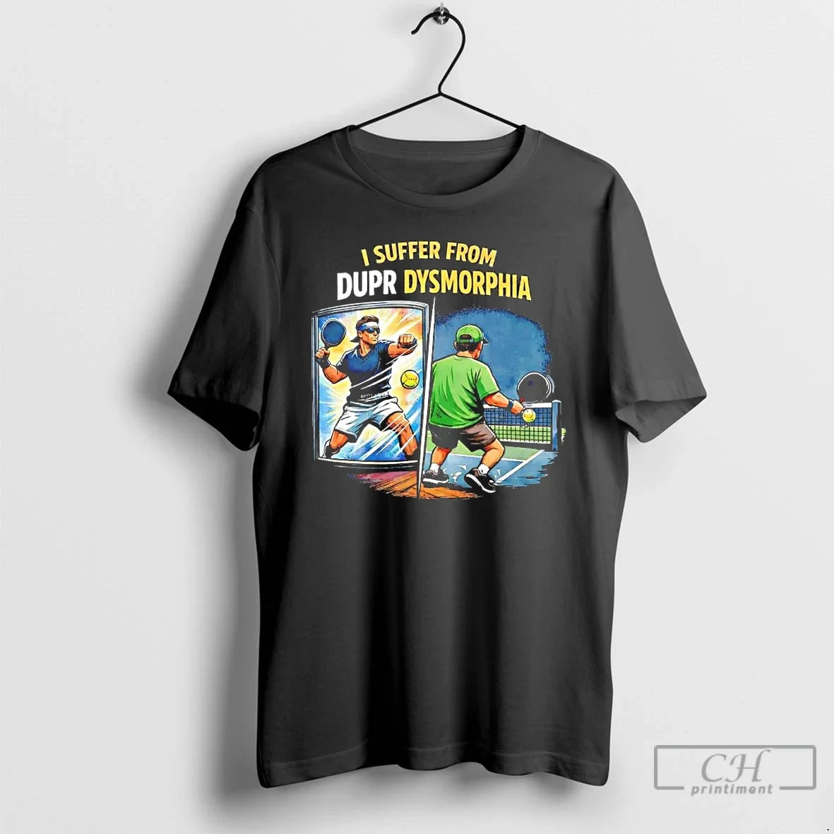 Pickleball I Suffer Dupr Dysmorphia T-Shirts, Hoodie, Sweatshirt - T-Shirt, Sweatshirt, Hoodie