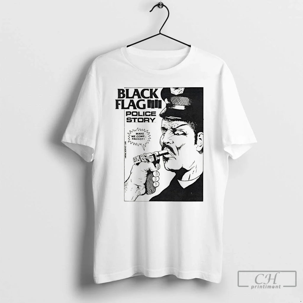 Premium Raymond Pettibon Police Story Black Flag Make Me Come Faggot 1981 1982 T Shirts Unisex T-shirt, Sweatshirt, Hoodie, Long Sleeve Tee - T-Shirt, Sweatshirt, Hoodie