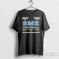Premium Sme Football Friday Night Lights T Shirts Unisex T-shirt, Sweatshirt, Hoodie, Long Sleeve Tee - T-Shirt, Sweatshirt, Hoodie