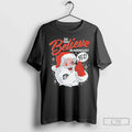 Santa Do You Believe Miracles Yes T-Shirts, Hoodie, Sweatshirt - T-Shirt, Sweatshirt, Hoodie