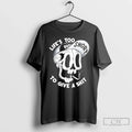 Premium Skull Lifes Too Short To Give A Shit Tee Unisex T-shirt, Sweatshirt, Hoodie, Long Sleeve Tee - T-Shirt, Sweatshirt, Hoodie
