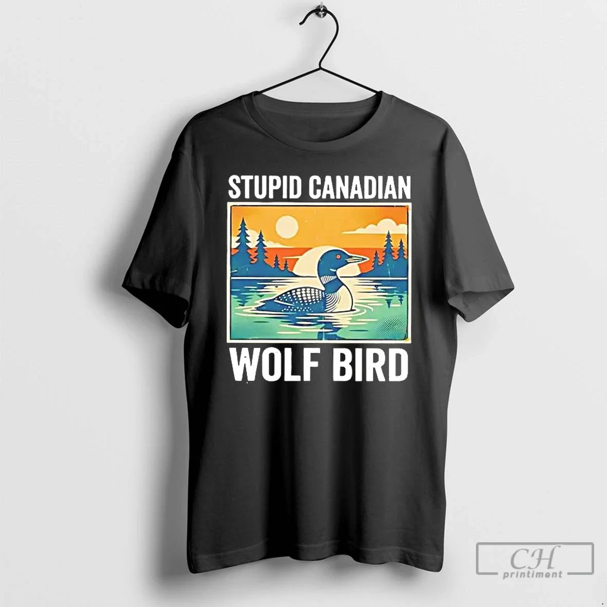 Stupid Canadian Wolf Bird Goose Sunset T-Shirts, Hoodie, Sweatshirt - T-Shirt, Sweatshirt, Hoodie