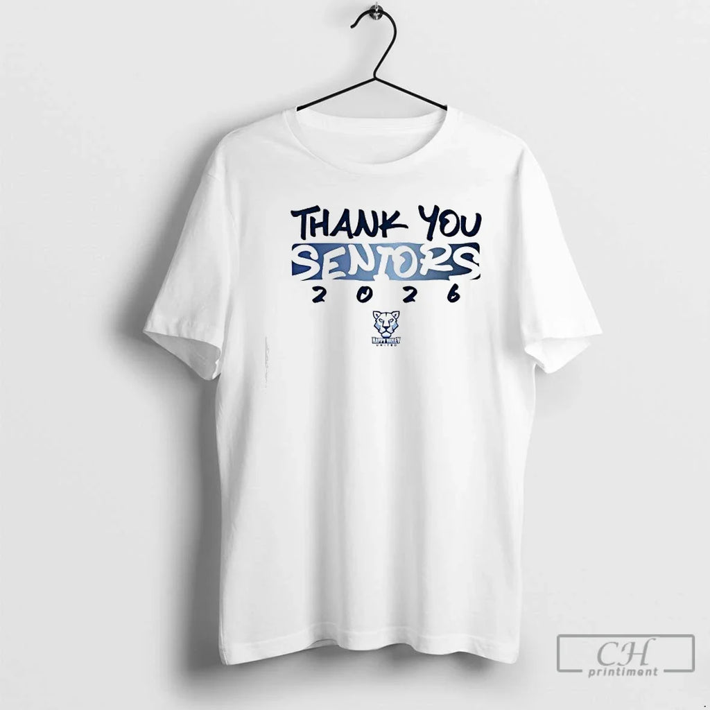 Thank You Seniors 2026 Happy Valley United T-Shirts, Hoodie, Sweatshirt - T-Shirt, Sweatshirt, Hoodie