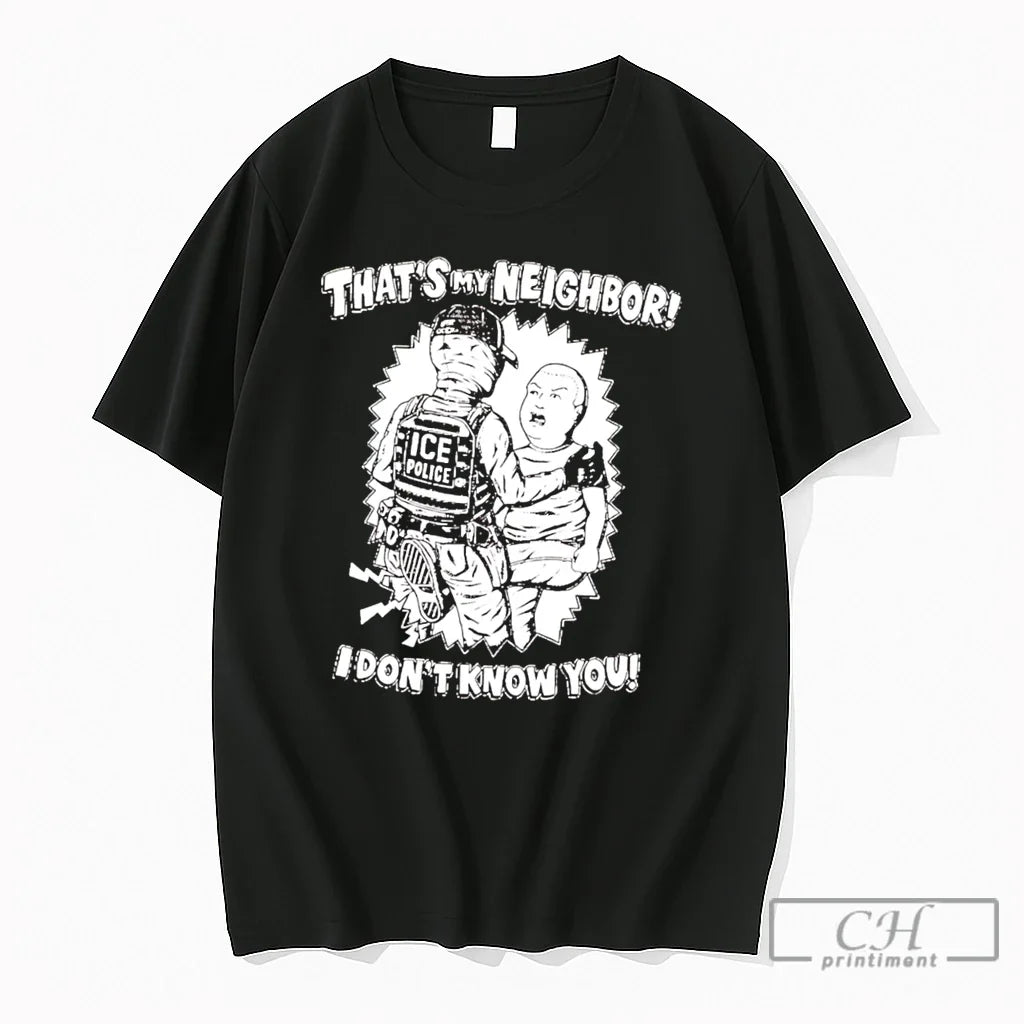 Premium Thats My Neighbor I Dont Know You Anime Tee Unisex T-shirt, Sweatshirt, Hoodie, Long Sleeve Tee - T-Shirt, Sweatshirt, Hoodie