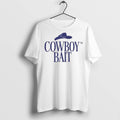 Premium The Cowboy Bait Hat T Shirts Unisex T-shirt, Sweatshirt, Hoodie, Long Sleeve Tee - T-Shirt, Sweatshirt, Hoodie