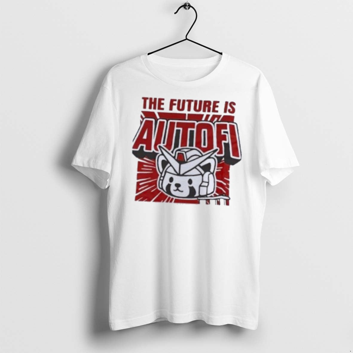 Premium The Future Is Autofi T Shirts Unisex T-shirt, Sweatshirt, Hoodie, Long Sleeve Tee - T-Shirt, Sweatshirt, Hoodie