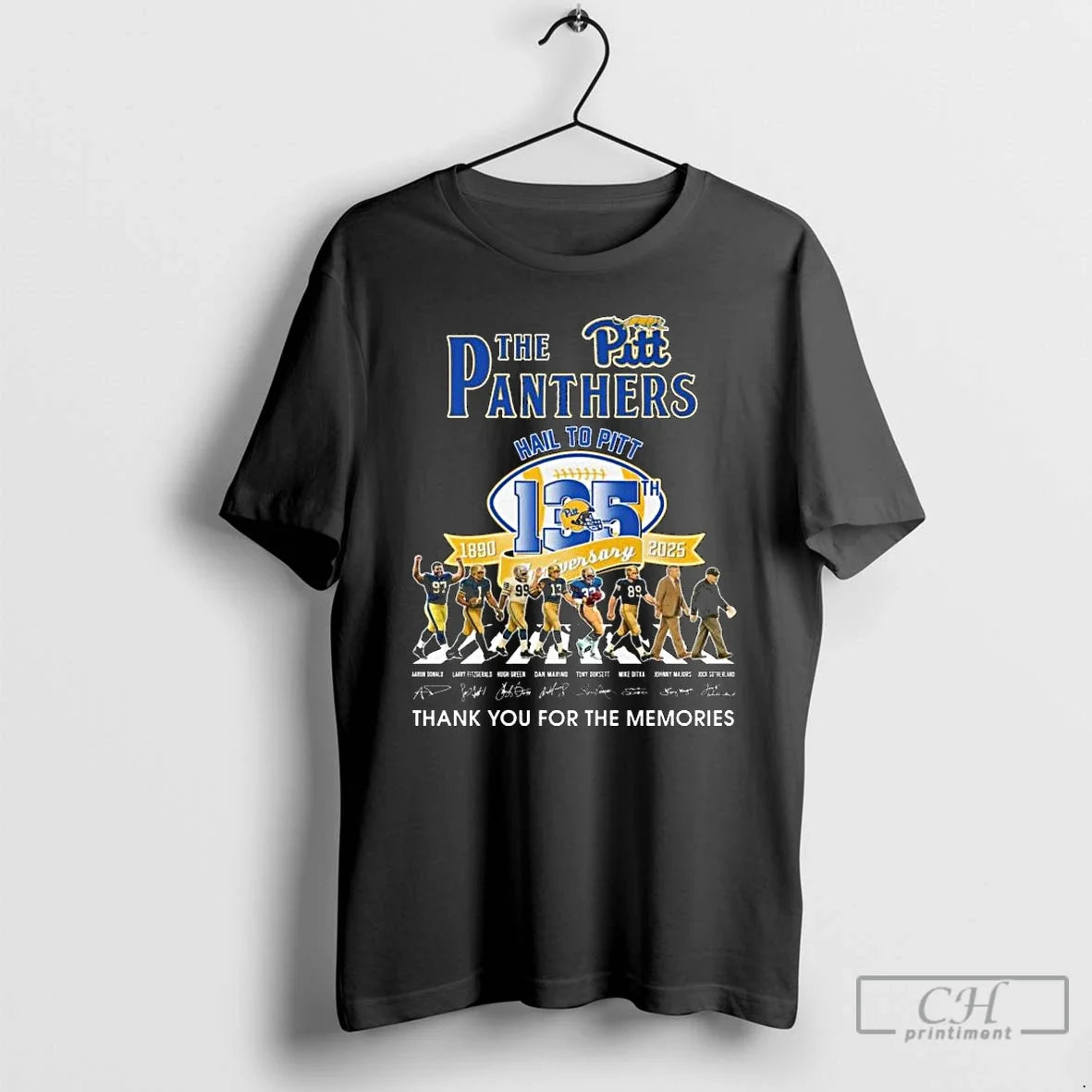 Premium The Panthers Hail To Pitt 1890 2025 135th Anniversary Thank You For The Memories Unisex T-shirt, Sweatshirt, Hoodie, Long Sleeve Tee - T-Shirt, Sweatshirt, Hoodie