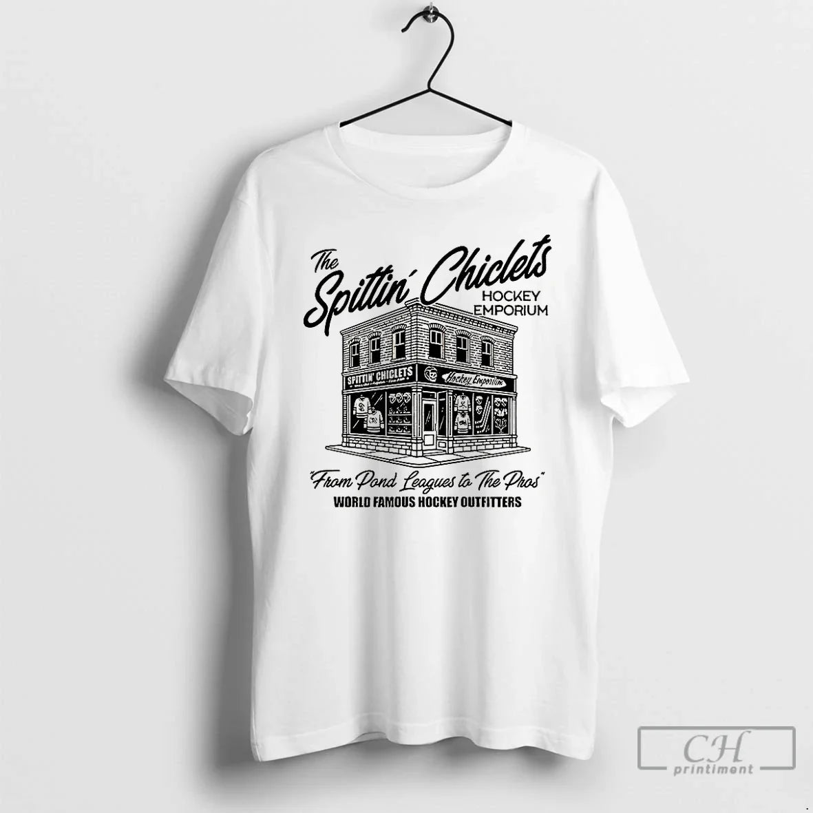 Premium The Spittin Chiclets Hockey Emporium From Pond Leaguest To The Pros Retro T Shirts - T-Shirt, Sweatshirt, Hoodie