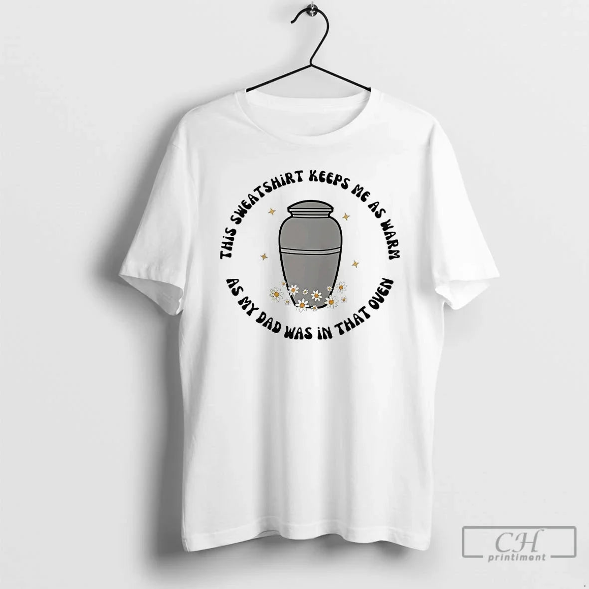 This Keeps Me As Warm As Warm As Oven T-Shirts, Hoodie, Sweatshirt - T-Shirt, Sweatshirt, Hoodie