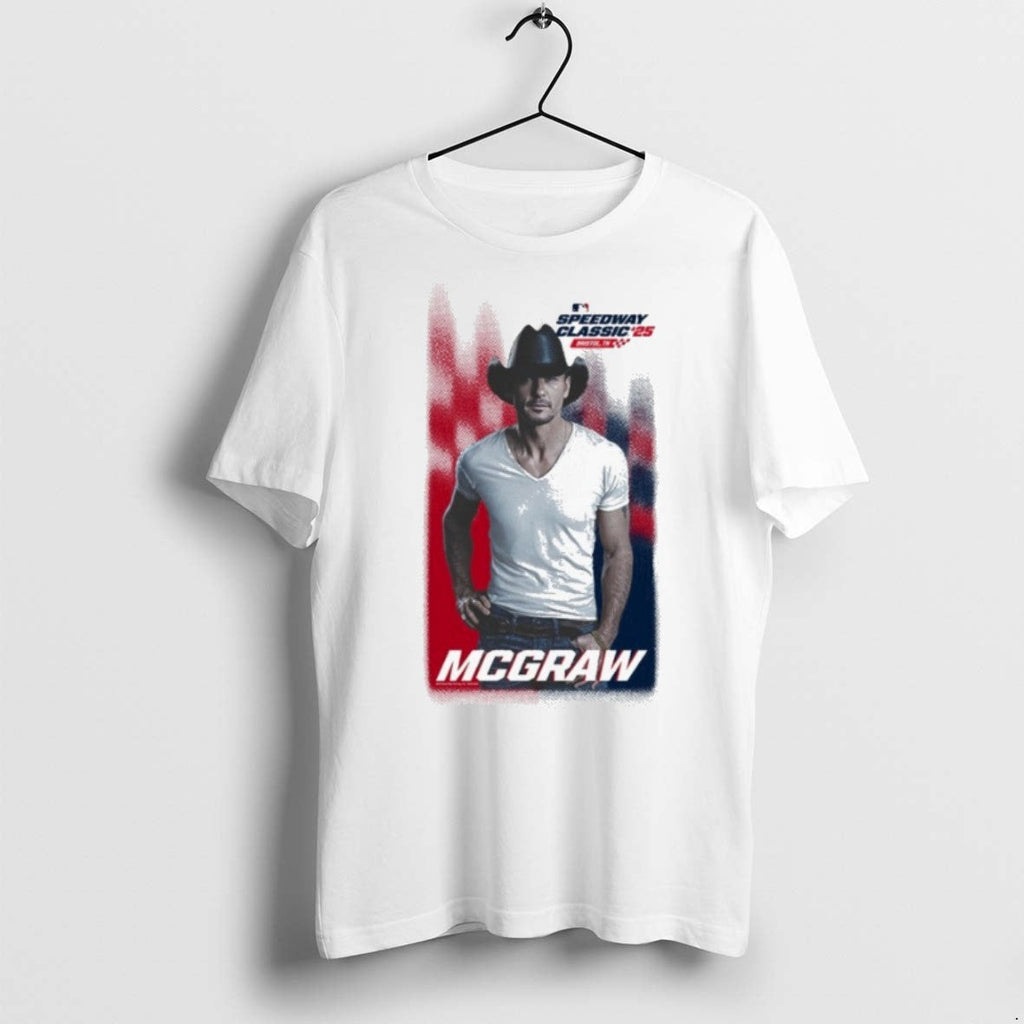 Premium Tim Mcgraw X Mlb Speedway 2025 T Shirts Unisex T-shirt, Sweatshirt, Hoodie, Long Sleeve Tee - T-Shirt, Sweatshirt, Hoodie