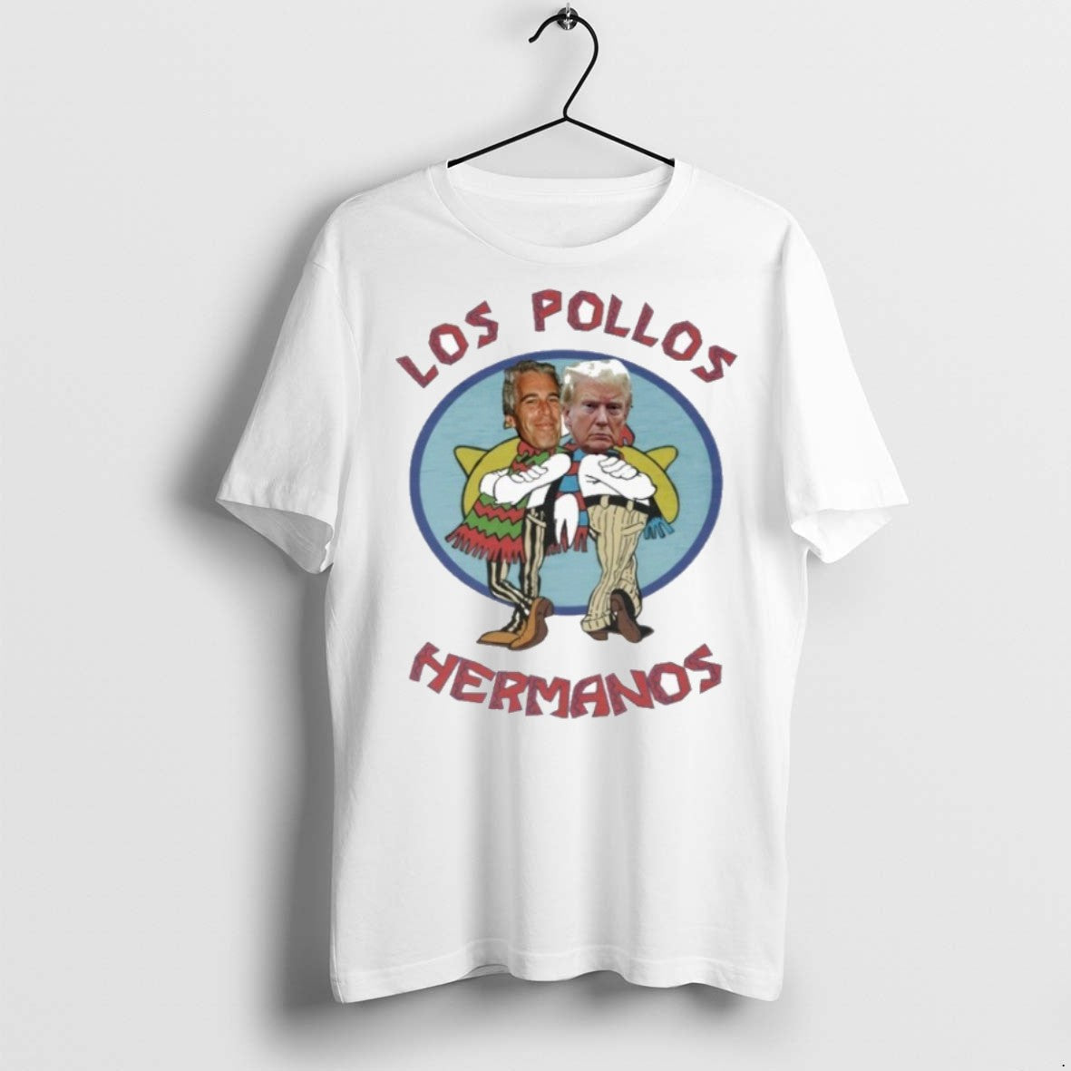 Premium Trump And Jeffrey Epstein Los Pollos Hermanos T Shirts Unisex T-shirt, Sweatshirt, Hoodie, Long Sleeve Tee - T-Shirt, Sweatshirt, Hoodie