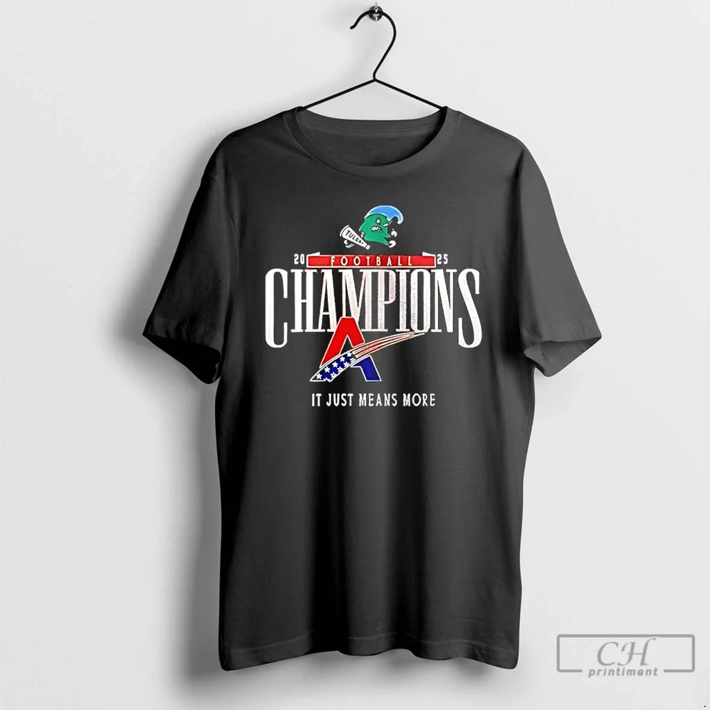 Tulane Green Wave American Conference Champions Just Means More Logo T-Shirts, Hoodie, Sweatshirt - T-Shirt, Sweatshirt, Hoodie