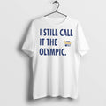 Premium View From The West I Still Call It The Olympic T Shirts Unisex T-shirt, Sweatshirt, Hoodie, Long Sleeve Tee - T-Shirt, Sweatshirt, Hoodie