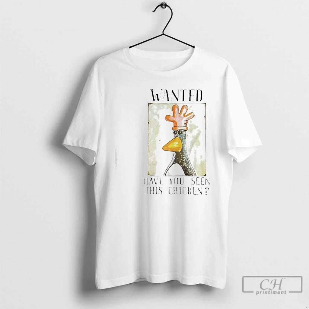 Wanted Have You Seen This Chicken Funny T-Shirts, Hoodie, Sweatshirt - T-Shirt, Sweatshirt, Hoodie