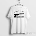 Welcome New York Deny My Claim Mother Fucker Guns Shirt T-Shirts, Hoodie, Sweatshirt - T-Shirt, Sweatshirt, Hoodie