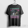 Werewolf Meme I Have Homosexual Tendencies T-Shirts, Hoodie, Sweatshirt - T-Shirt, Sweatshirt, Hoodie