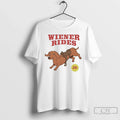 Premium Wiener Rides 2025 T Shirts Unisex T-shirt, Sweatshirt, Hoodie, Long Sleeve Tee - T-Shirt, Sweatshirt, Hoodie