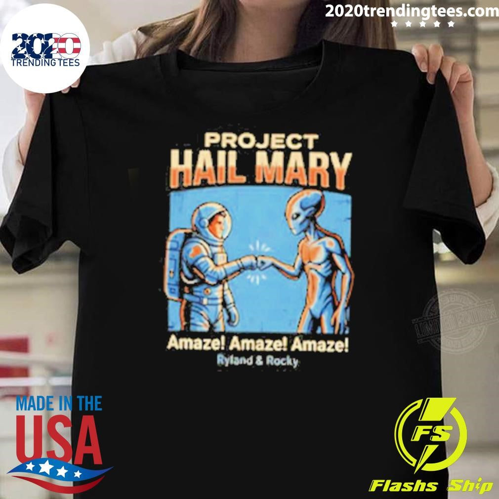 Project Hail Mary Amaze Amaze Amaze Ryland And Rocky Shirt Unisex T-shirt, Sweatshirt, Hoodie, Long Sleeve Tee - T-Shirt, Sweatshirt, Hoodie