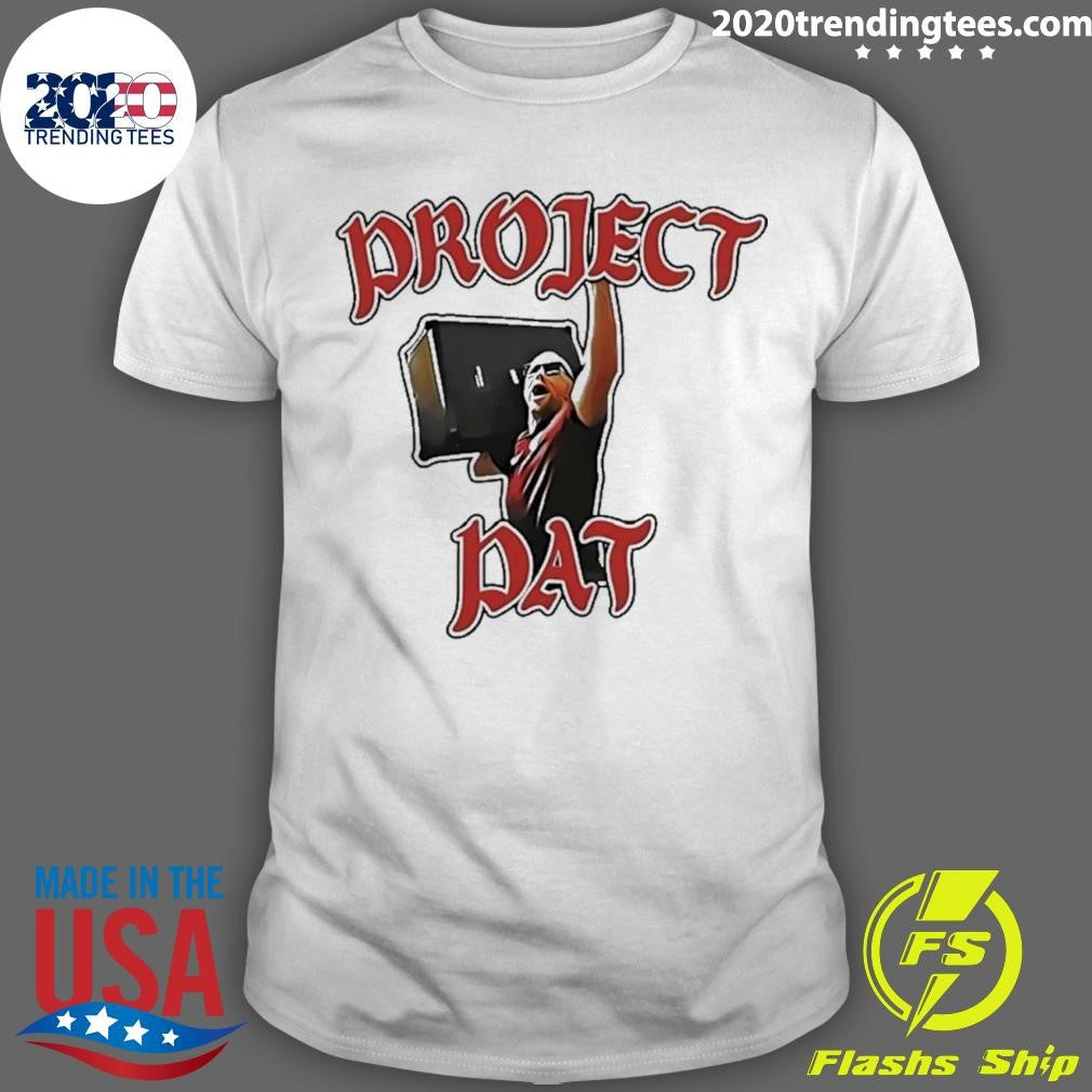 Project Pat Shirt Unisex T-shirt, Sweatshirt, Hoodie, Long Sleeve Tee - T-Shirt, Sweatshirt, Hoodie