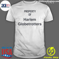 Property Of Harlem Globetrotters Shirt Unisex T-shirt, Sweatshirt, Hoodie, Long Sleeve Tee - T-Shirt, Sweatshirt, Hoodie