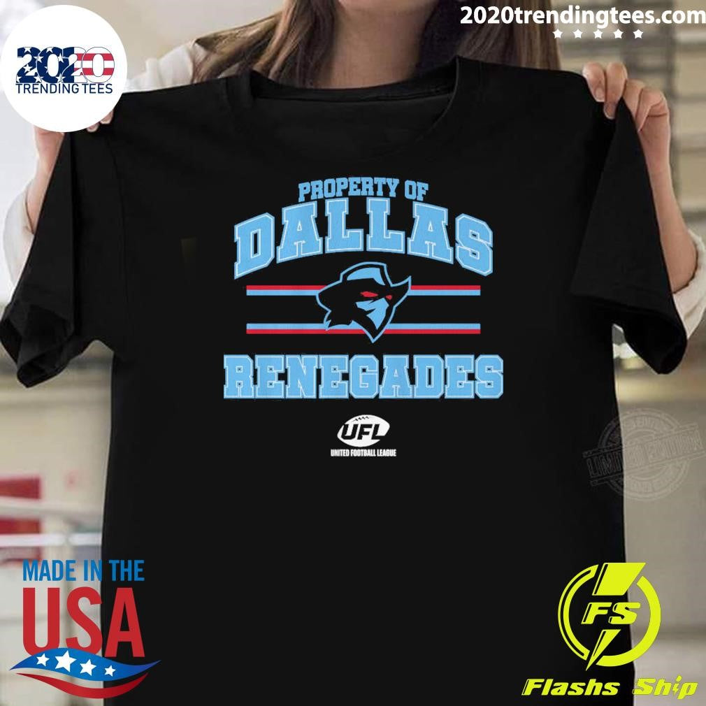 Property of Dallas Renegades United Football League Shirt Unisex T-shirt, Sweatshirt, Hoodie, Long Sleeve Tee - T-Shirt, Sweatshirt, Hoodie