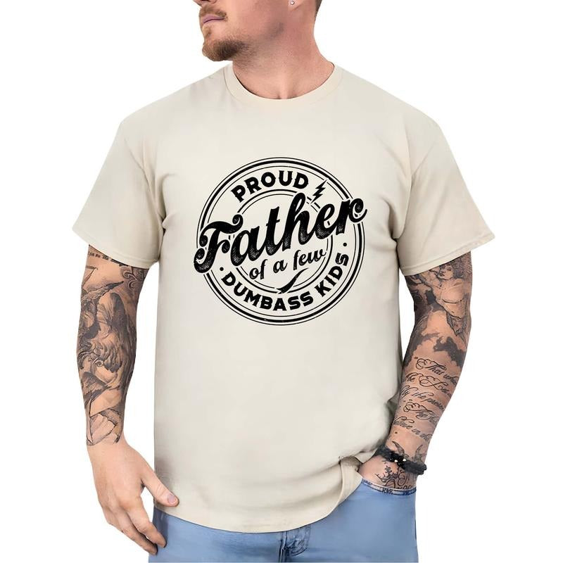 Proud Father Few Dumbass Shirt Retro Funny Proud Father Proud Dad Sarcastic Shirt Dad Dad Joke Shirt Dada Papa Daddy Shirt Tops Menswear Comfort Colors Cotton T-Shirts, Hoodie, Sweatshirt - T-Shirt, Sweatshirt, Hoodie