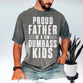 Proud Father Few Dumb Ass Funny Dad Son Daughter Trending T-Shirts, Hoodie, Sweatshirt - T-Shirt, Sweatshirt, Hoodie