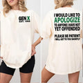 Proud Gen X Member Customize Year Shirt New Version Raised Hose Water Neglect Shirt Generation X Cotton Topstyle{N002}2 T-Shirts, Hoodie, Sweatshirt - T-Shirt, Sweatshirt, Hoodie