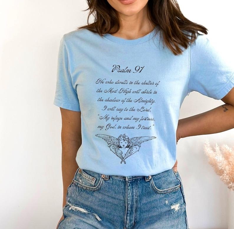 Psalms 91 Bible Verse Inspired . Psalm 91: 1 2 Faith Protection. Christian Mom Easter Casual Friend T-Shirts, Hoodie, Sweatshirt - T-Shirt, Sweatshirt, Hoodie
