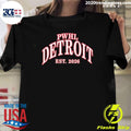 Pwhl Detroit Est 2026 Shirt Unisex T-shirt, Sweatshirt, Hoodie, Long Sleeve Tee - T-Shirt, Sweatshirt, Hoodie