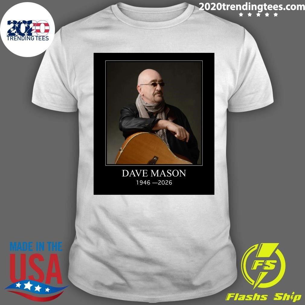 RIP Dave Mason Traffic Co-Founder and We Just Disagree Singer, Dies at 79 Shirt Unisex T-shirt, Sweatshirt, Hoodie, Long Sleeve Tee - T-Shirt, Sweatshirt, Hoodie