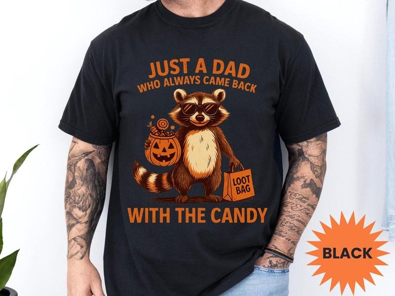 Racoon Dad Who Always Came Back Candy Halloween Racoon Mom Halloween Shirt Spooky Dad Shit Halloween Couples Shirt Halloween Dad T-Shirts, Hoodie, Sweatshirt - T-Shirt, Sweatshirt, Hoodie