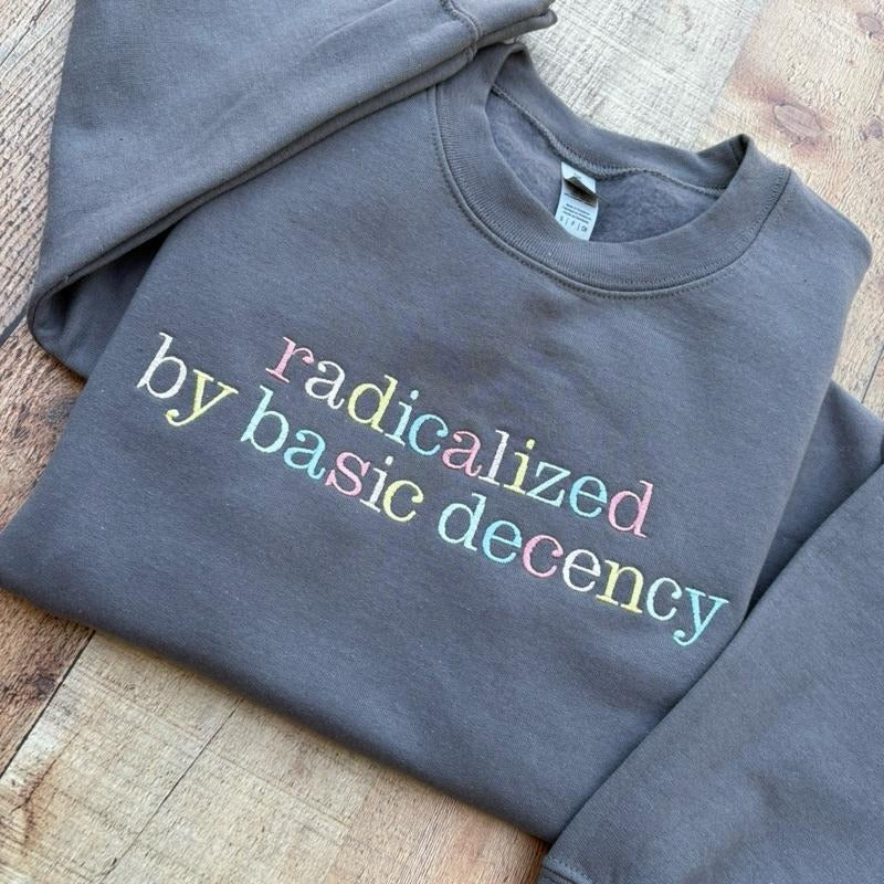 Radicalized T-Shirts, Hoodie, Sweatshirt - T-Shirt, Sweatshirt, Hoodie