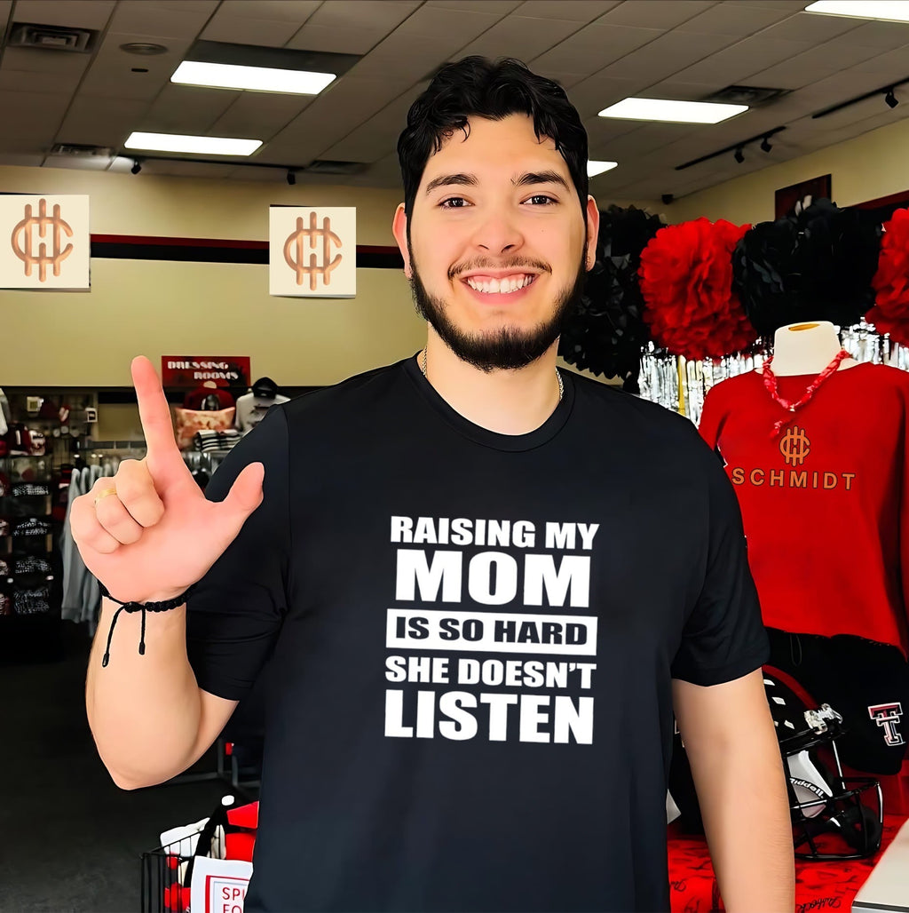 Raising my mom is so hard she doesnt listen retro shirt Unisex T-shirt, Sweatshirt, Hoodie, Long Sleeve Tee - T-Shirt, Sweatshirt, Hoodie