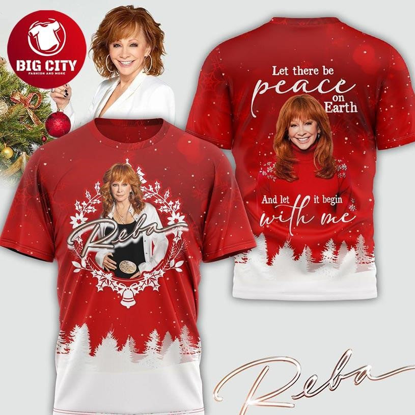 Reba McEntire Let There Be Peace On Earth 2025 Christmas Two Sided Shirt Unisex T-shirt, Sweatshirt, Hoodie, Long Sleeve Tee - T-Shirt, Sweatshirt, Hoodie