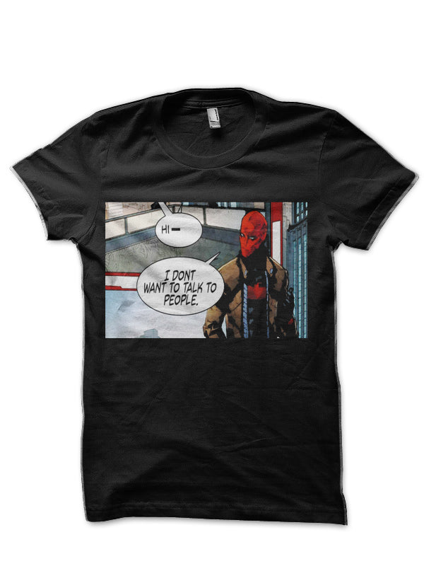 I DonT Want Talk People Red Hood Black T-Shirts, Hoodie, Sweatshirt - T-Shirt, Sweatshirt, Hoodie
