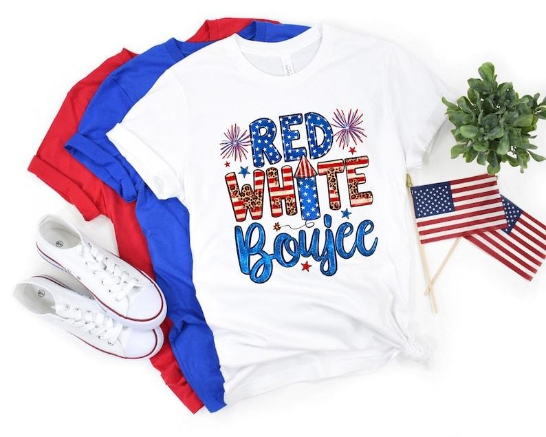 Red White & Boujee Shirt 4th July American Patriotic Shirt Freedom Independence Shirt Red White Blue T-Shirts, Hoodie, Sweatshirt - T-Shirt, Sweatshirt, Hoodie