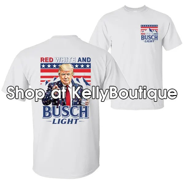 Red White Busch Light President Trump Holding Busch Can 4th July America Flag Independence Day Patriotic 2 Sided Cotton Menswear Womenswear Top T-Shirts, Hoodie, Sweatshirt - T-Shirt, Sweatshirt, Hoodie