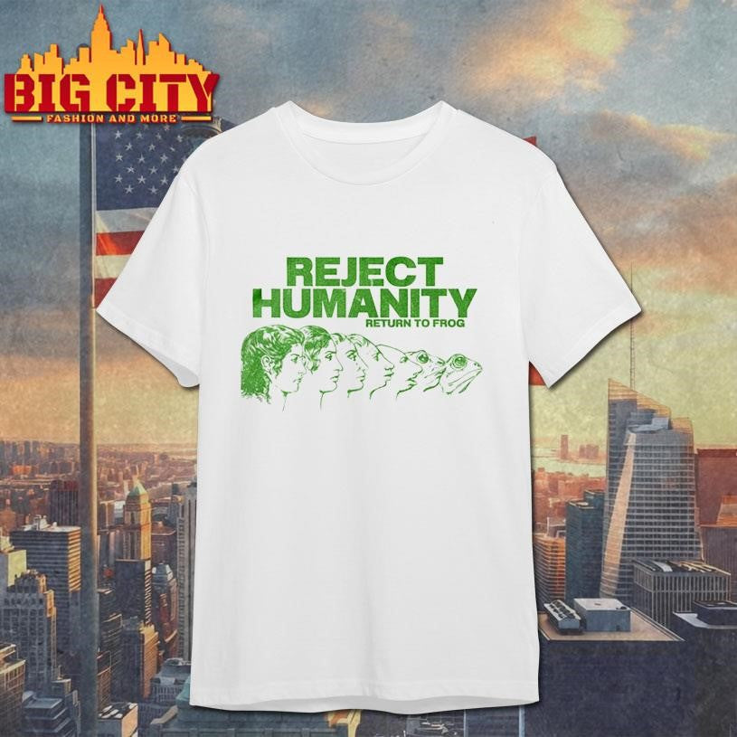Reject Humanity Return To Frog Shirt Unisex T-shirt, Sweatshirt, Hoodie, Long Sleeve Tee - T-Shirt, Sweatshirt, Hoodie