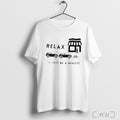Relax Ill Just Be A Minute T Shirt Sweatshirt Png Unisex T-shirt, Sweatshirt, Hoodie, Long Sleeve Tee - T-Shirt, Sweatshirt, Hoodie