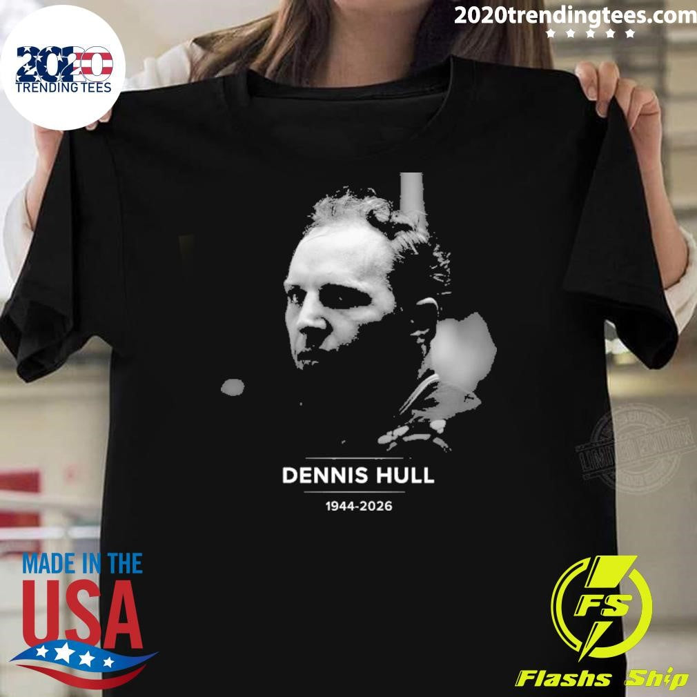 Remembering Dennis Hull 1944-2026 Shirt Unisex T-shirt, Sweatshirt, Hoodie, Long Sleeve Tee - T-Shirt, Sweatshirt, Hoodie