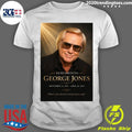 Remembering George Jones September 12, 1931 April 26, 2013 Shirt Unisex T-shirt, Sweatshirt, Hoodie, Long Sleeve Tee - T-Shirt, Sweatshirt, Hoodie