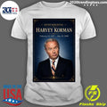 Remembering Harvey Korman May 29, 2008 Shirt Unisex T-shirt, Sweatshirt, Hoodie, Long Sleeve Tee - T-Shirt, Sweatshirt, Hoodie